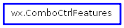 Inheritance diagram of ComboCtrlFeatures